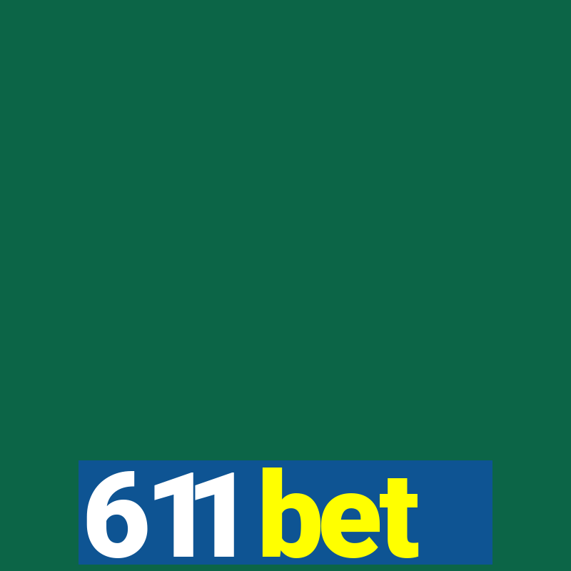 611 bet